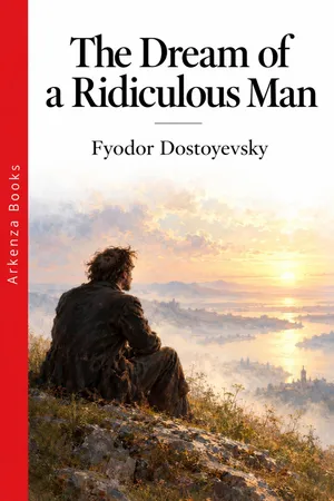 The Dream of a Ridiculous Man