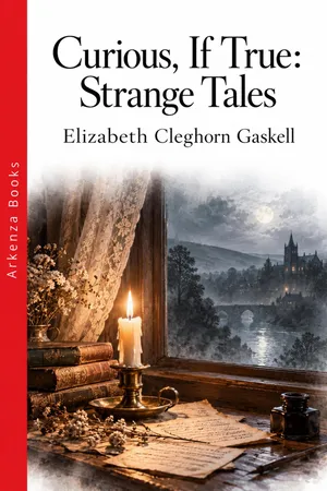 Curious, If True: Strange Tales