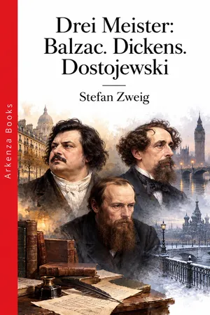 Drei Meister: Balzac. Dickens. Dostojewski