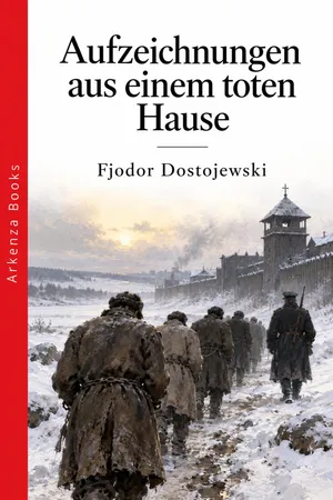 Aufzeichnungen aus einem toten Hause
