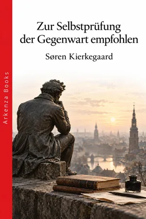 Zur Selbstprüfung der Gegenwart empfohlen