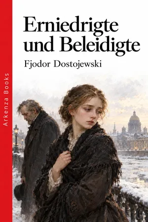 Erniedrigte und Beleidigte
