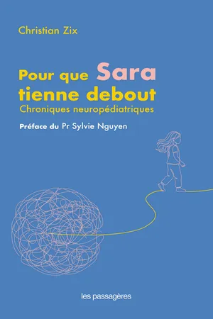 Pour que Sara tienne debout