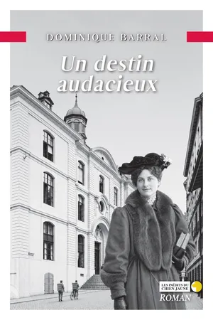 Un destin audacieux