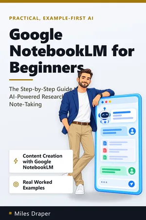 Google NotebookLM for Beginners