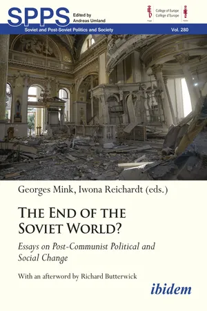 End of the Soviet World? Essays on Post-Communist Political and Social Change