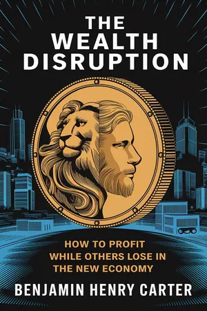 Wealth Disruption