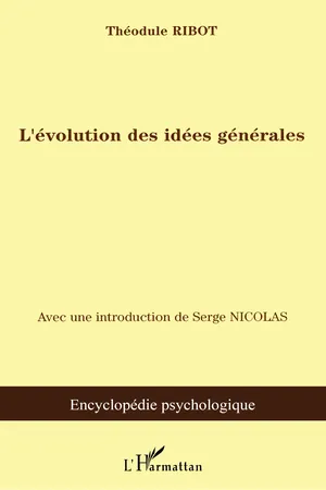 L'évolution des idées générales