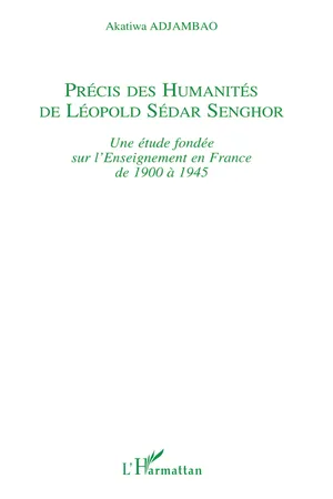 Précis des humanités de Léopold Sédar Senghor