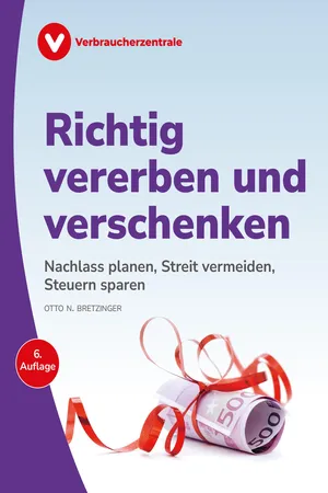 Richtig vererben und verschenken