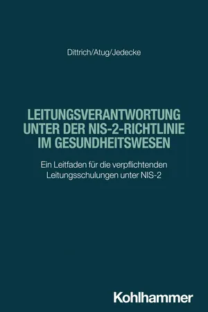 Leitungsverantwortung unter der NIS-2-Richtlinie im Gesundheitswesen