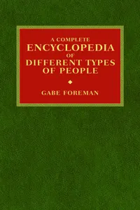 A Complete Encyclopedia of Different Types of People_cover