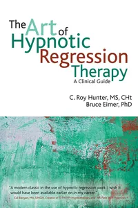 The Art of Hypnotic Regression Therapy_cover