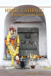 Hindu-Catholic Encounters in Goa_cover