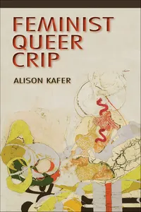 Feminist, Queer, Crip_cover