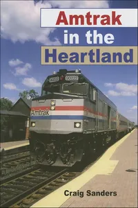 Amtrak in the Heartland_cover