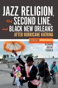 Jazz Religion, the Second Line, and Black New Orleans_cover