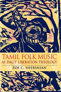 Tamil Folk Music as Dalit Liberation Theology_cover