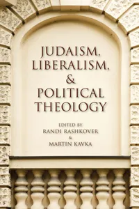 Judaism, Liberalism, & Political Theology_cover