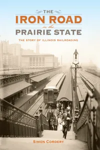 The Iron Road in the Prairie State_cover