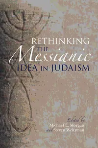 Rethinking the Messianic Idea in Judaism_cover