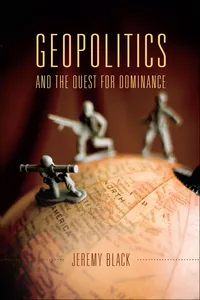 Geopolitics and the Quest for Dominance_cover