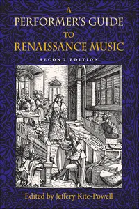 A Performer's Guide to Renaissance Music, Second Edition_cover