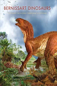 Bernissart Dinosaurs and Early Cretaceous Terrestrial Ecosystems_cover