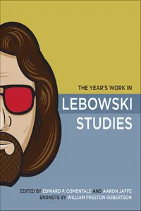 The Year's Work in Lebowski Studies_cover