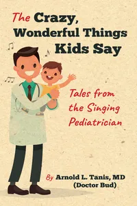 The Crazy, Wonderful Things Kids Say_cover