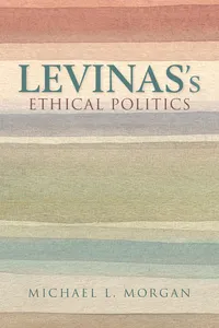 Levinas's Ethical Politics_cover