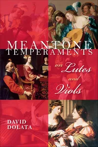 Meantone Temperaments on Lutes and Viols_cover