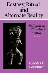 Ecstasy, Ritual, and Alternate Reality_cover