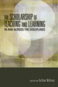 The Scholarship of Teaching and Learning In and Across the Disciplines_cover