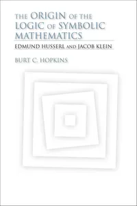 The Origin of the Logic of Symbolic Mathematics_cover