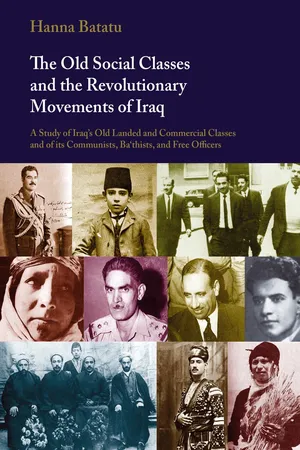 The Old Social Classes and the Revolutionary Movements of Iraq