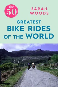 The 50 Greatest Bike Rides of the World_cover