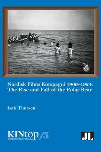 Nordisk Films Kompagni 1906–1924_cover
