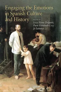 Engaging the Emotions in Spanish Culture and History_cover