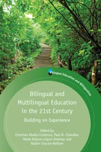 Bilingual and Multilingual Education in the 21st Century_cover