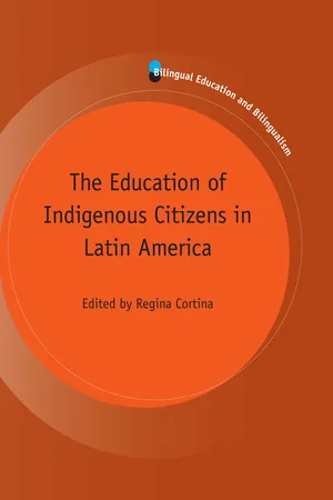 The Education of Indigenous Citizens in Latin America