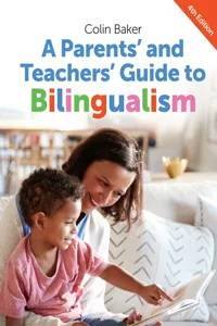 A Parents' and Teachers' Guide to Bilingualism_cover