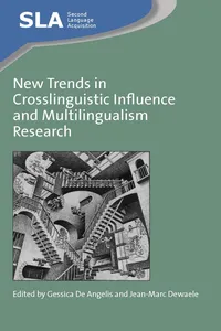 New Trends in Crosslinguistic Influence and Multilingualism Research_cover