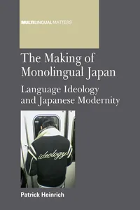 The Making of Monolingual Japan_cover