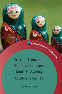 Second Language Socialization and Learner Agency_cover