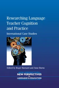 Researching Language Teacher Cognition and Practice_cover