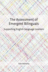 The Assessment of Emergent Bilinguals_cover