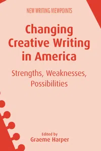 Changing Creative Writing in America_cover