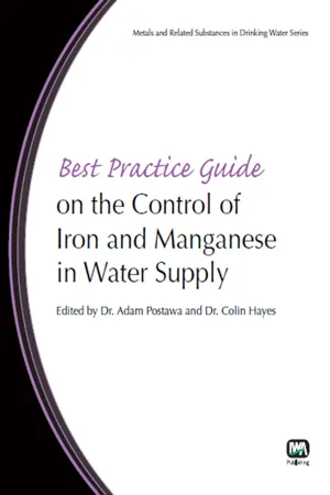 Best Practice Guide on the Control of Iron and Manganese in Water Supply