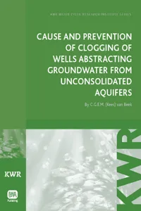 Cause and Prevention of Clogging of Wells Abstracting Groundwater from Unconsolidated Aquifers_cover